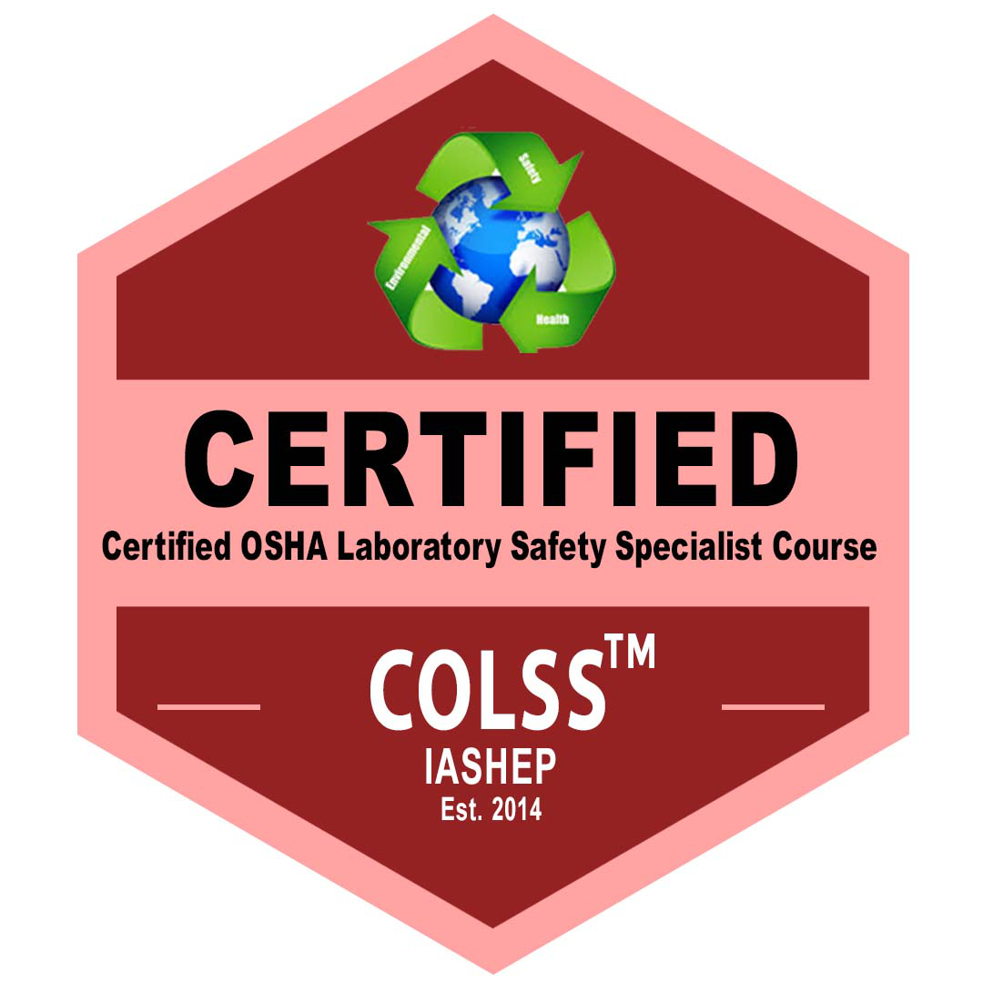 Certified OSHA Laboratory Safety Specialist Course (COLSS) badge