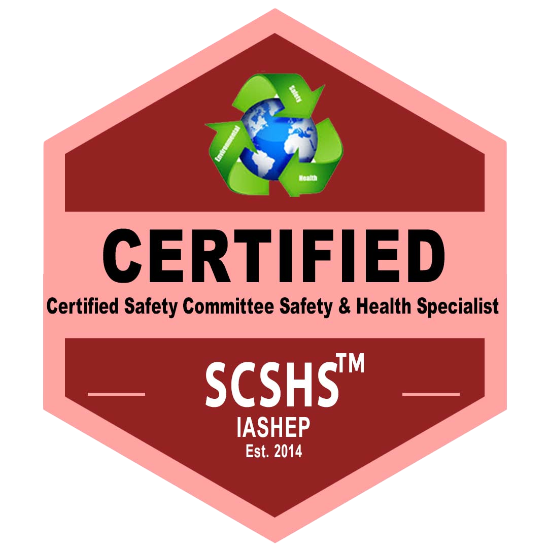 Certified Safety Committee Safety & Health Specialist (SCSHS) badge